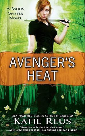 Avenger's Heat by Katie Reus