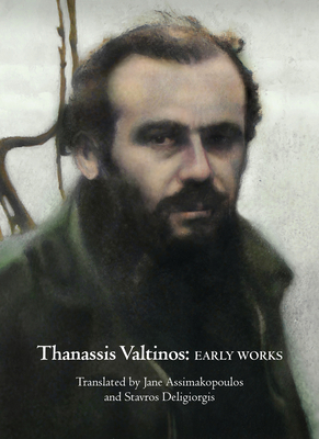 Thanassis Valtinos: Early Works by Thanassis Valtinos