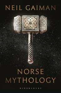 Norse Mythology by Neil Gaiman