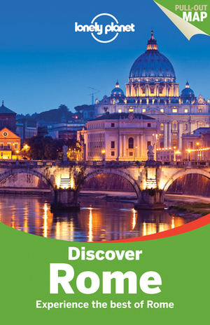 Discover Rome (Lonely Planet Discover) by Abigail Blasi, Duncan Garwood