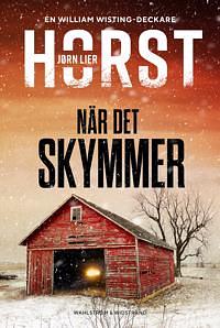 När det skymmer by Jørn Lier Horst