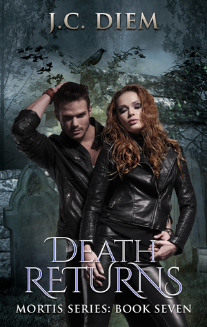 Death Returns by J.C. Diem