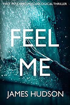 Feel Me by James Hudson