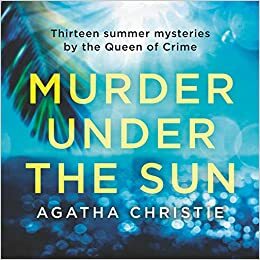 Murder Under The Sun by Agatha Christie