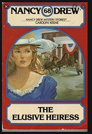 The Elusive Heiress by Carolyn Keene