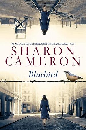 Bluebird by Sharon Cameron