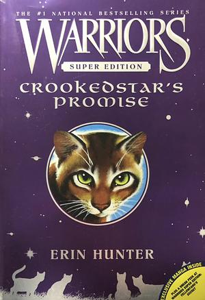Warriors Super Edition: Crookedstar's Promise by Erin Hunter