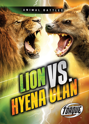 Lion vs. Hyena Clan by Nathan Sommer