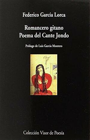 Romancero gitano : poema del cante jondo by Federico García Lorca