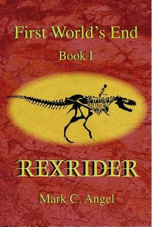 Rexrider by Mark Angel, Shaheen Schmidt, Chris Kemp