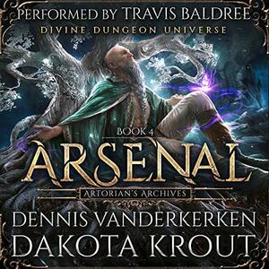 Arsenal by Dakota Krout, Dennis Vanderkerken