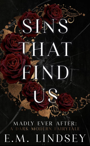 Sins That Find Us by E.M. Lindsey