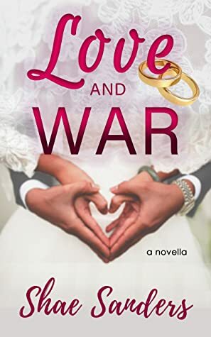 Love and War by Shae Sanders