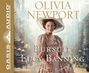 The Pursuit of Lucy Banning by Olivia Newport