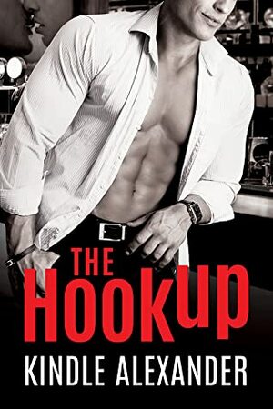 The Hookup by Kindle Alexander