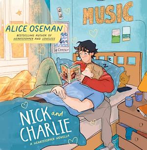 Nick and Charlie by Alice Oseman