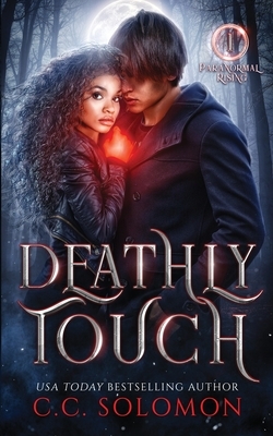 Deathly Touch by C. C. Solomon