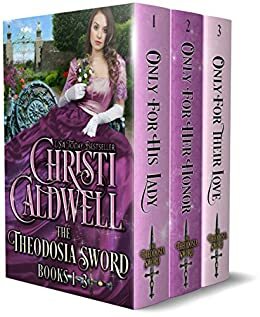 The Theodosia Sword: Books 1-3 by Christi Caldwell