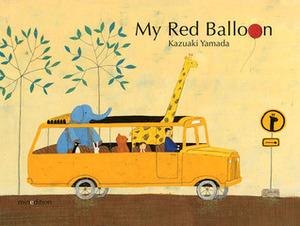 My Red Balloon by Kazuaki Yamada