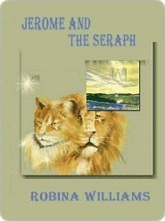 Jerome and the Seraph by Robina Williams