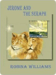 Jerome and the Seraph by Robina Williams