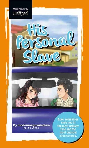 His Personal Slave by Ella Larena