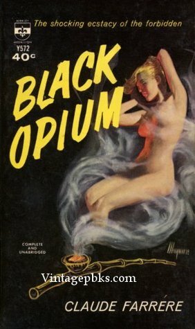 Black Opium by Claude Farrère