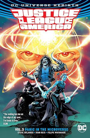 Justice League of America (2017-2018) Vol. 3: Panic in the Microverse by Steve Orlando