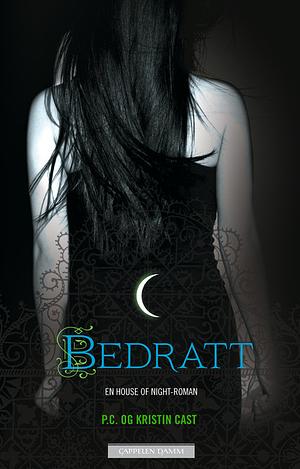 Bedratt by P.C. Cast, Kristin Cast
