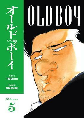 Old Boy, Vol. 5 by Kumar Sivasubramanian, Nobuaki Minegishi, Garon Tsuchiya