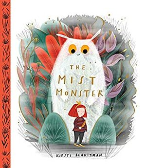 The Mist Monster PB by Kirsti Beautyman