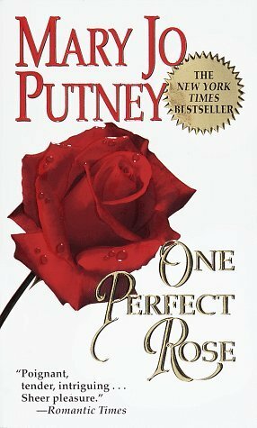 One Perfect Rose by Mary Jo Putney