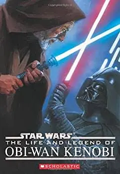 Star Wars: Life and Legend of Obi-Wan Kenobi by Ryder Windham