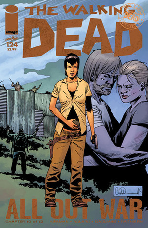 The Walking Dead, Issue #124 by Cliff Rathburn, Robert Kirkman, Charlie Adlard