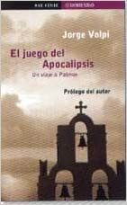 El juego del Apocalipsis by Jorge Volpi