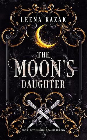 The Moon's Daughter by Leena Kazak