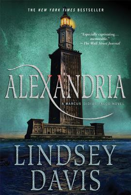 Alexandria: A Marcus Didius Falco Novel by Lindsey Davis