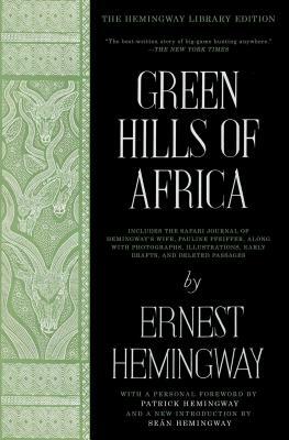 Green Hills of Africa by Ernest Hemingway