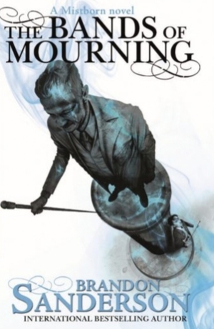 The Bands of Mourning by Brandon Sanderson