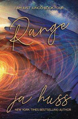 Range by J.A. Huss