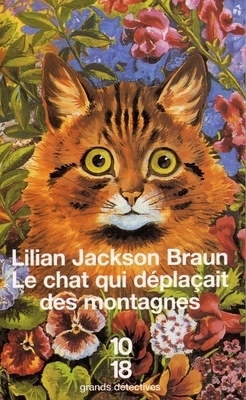 Le chat qui déplaçait des montagnes by Marie-Louise Navarro, Lilian Jackson Braun