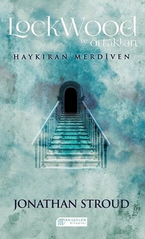 Haykıran Merdiven by Jonathan Stroud