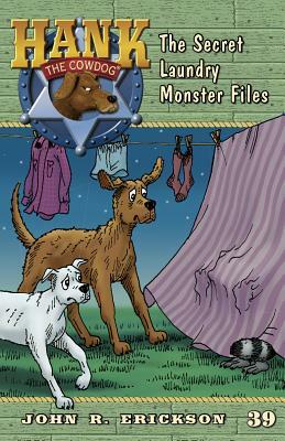 The Secret Laundry Monster Files by John R. Erickson