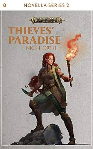 Thieves Paradise by Nick Horth