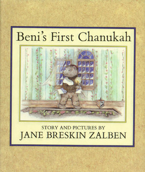 Beni's First Chanukah: (Mini-Book Format) by Jane Breskin Zalben