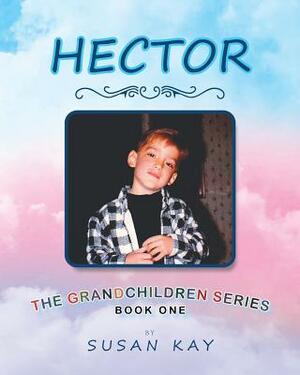 Hector by Susan Kay