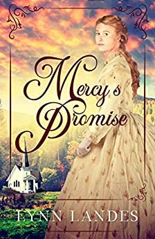 Mercy's Promise by Lynn Landes