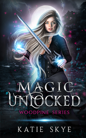 Magic Unlocked by Katie Skye