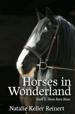 Horses in Wonderland by Natalie Keller Reinert