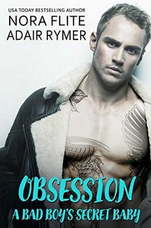 Obsession by Adair Rymer, Nora Flite